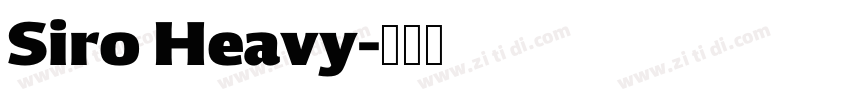Siro Heavy字体转换